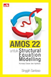 Image of AMOS 22 untuk Structural Equation Modelling  : Konsep dasar dan Aplikasi